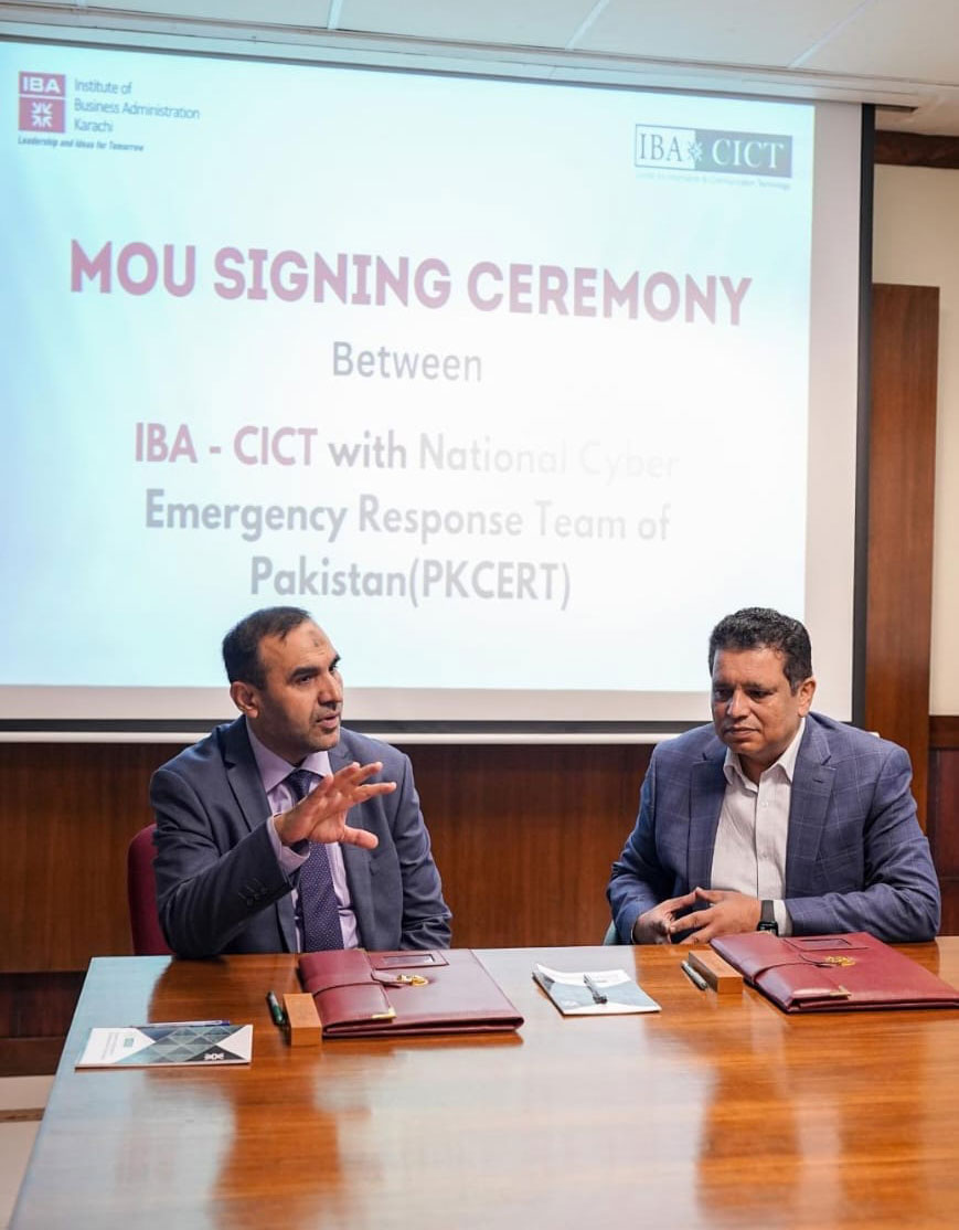 IBA Karachi and National Computer Emergency Response Team (PKCERT) collaborate to strengthen cybersecurity initiatives