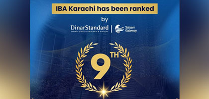 IBA Karachi Secures 9th Position In Top 30 Business Schools Of The Islamic Economy 2026 Ranking By DinarStandard and SalaamGateway